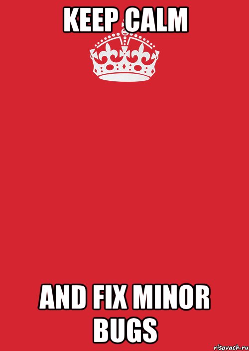 keep calm and fix minor bugs, Комикс Keep Calm 3