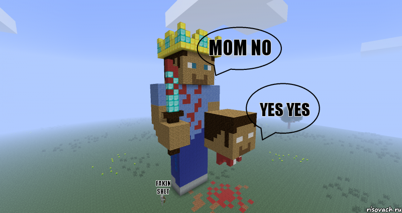 MOM NO YES YES FAKIN SHET