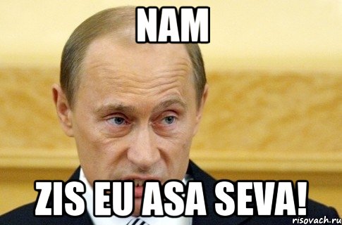 nam zis eu asa seva!, Мем путин