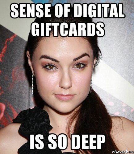 Sense of digital giftcards is so deep, Мем  Саша Грей улыбается