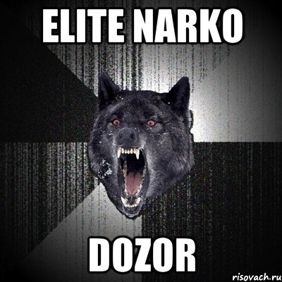 elite narko dozor, Мем Сумасшедший волк