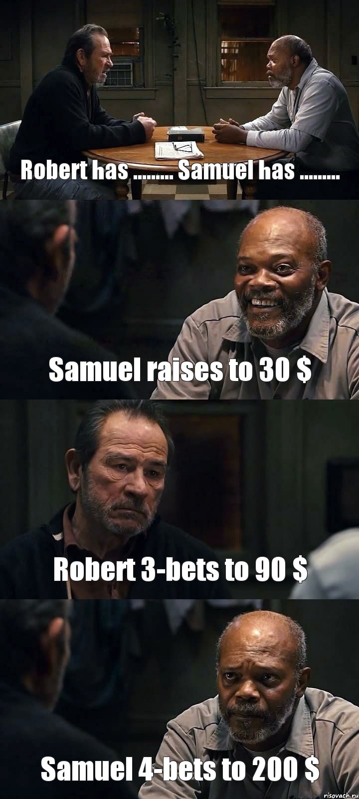 Robert has ......... Samuel has ......... Samuel raises to 30 $ Robert 3-bets to 90 $ Samuel 4-bets to 200 $, Комикс The Sunset Limited