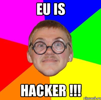 Eu is Hacker !!!, Мем Типичный ботан