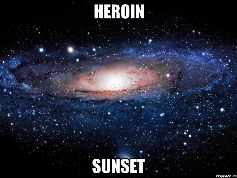 Heroin Sunset, Мем Вселенная