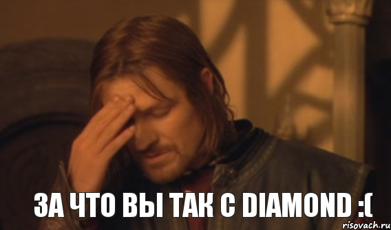 За что вы так с Diamond :(, Мем Закрывает лицо