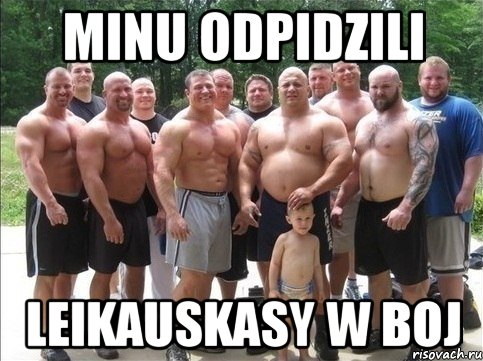 MINU ODPIDZILI LEIKAUSKASY W BOJ, Мем Будеш знать