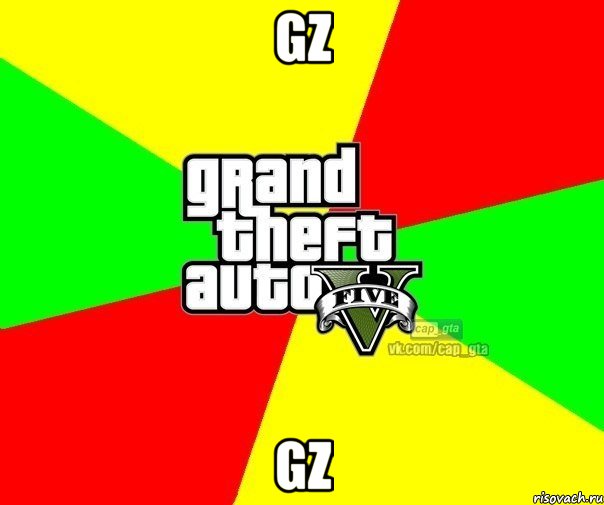 gz gz, Мем  GTA Vcapgta