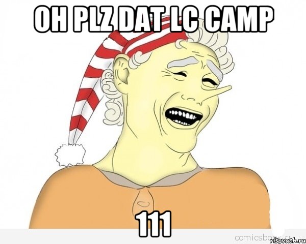 OH PLZ DAT LC CAMP 111, Мем буратино