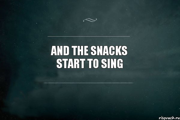 and the snacks start to sing, Комикс Игра Слов