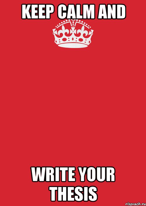 KEEP CALM AND WRITE YOUR THESIS, Комикс Keep Calm 3