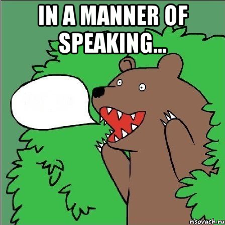 In a Manner of Speaking... , Мем Медведь-шлюха