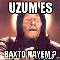 uzum es baxtd nayem ?, Мем Ванга (цвет)