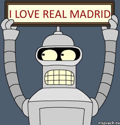 I love Real Madrid, Комикс Бендер с плакатом