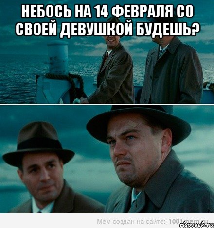 Небось на 14 февраля со своей девушкой будешь? , Комикс Ди Каприо (Остров проклятых)