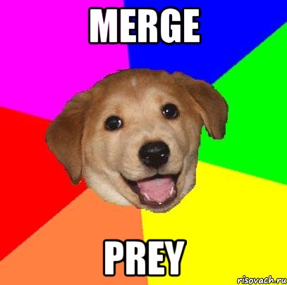 merge prey, Мем Advice Dog