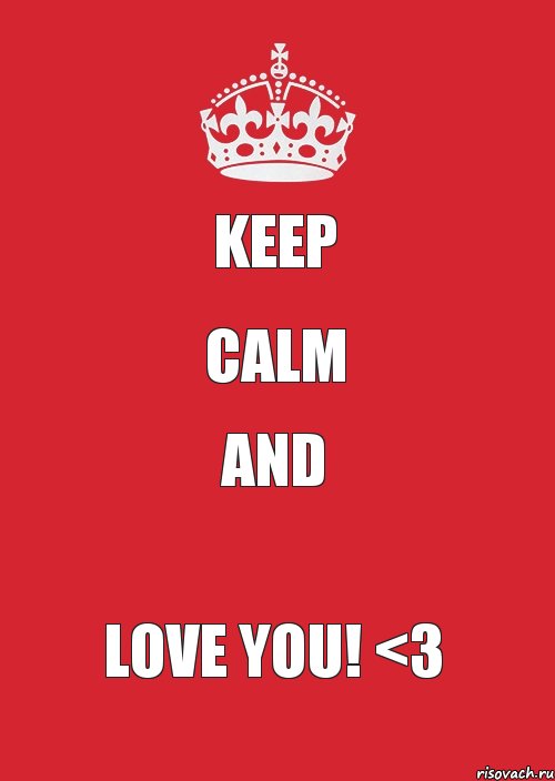 Keep Calm and Love You! <3, Комикс Keep Calm 3