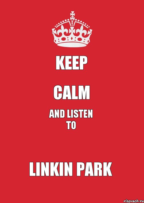 keep calm and listen to LINKIN PARK, Комикс Keep Calm 3