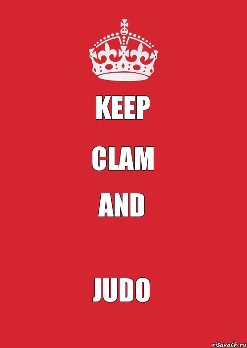 KEEP CLAM AND JUDO, Комикс Keep Calm 3