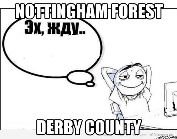 Nottingham Forest derby county, Комикс Эх жду