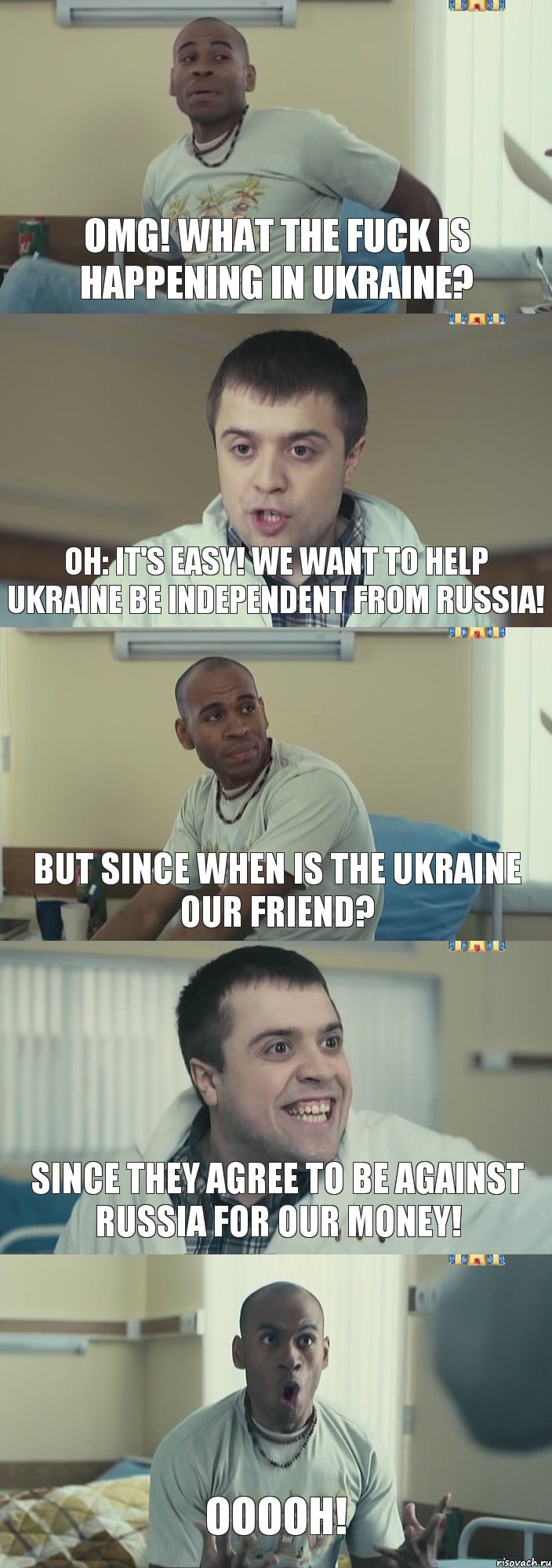 OMG! What the fuck is happening in Ukraine? Oh: it's easy! We want to help Ukraine be independent from Russia! But since when is the Ukraine our friend? Since they agree to be against Russia for our money! Ooooh!, Комикс Интерны