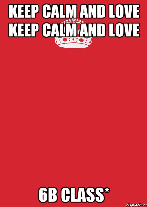 KEEP CALM and love KEEP CALM and love 6b class*, Комикс Keep Calm 3