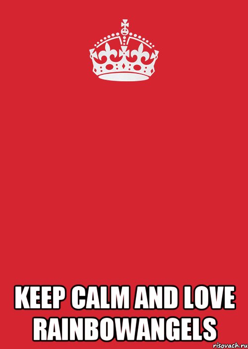  Keep calm and love RainbowAngels, Комикс Keep Calm 3