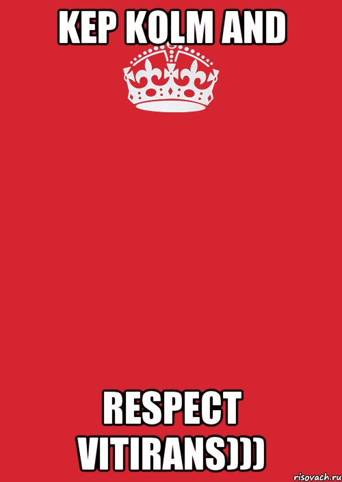 KEP KOLM AND RESPECT VITIRANS))), Комикс Keep Calm 3