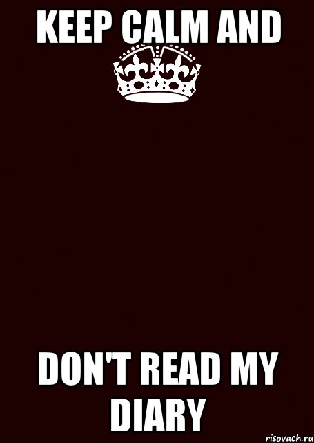 Keep Calm And Don't read my diary, Комикс keep calm