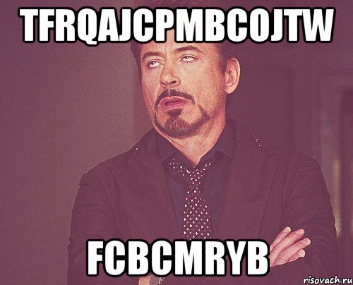 tFRqaJCpMBcOjtw FcbcmRyb, Мем твое выражение лица