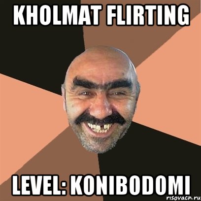 Kholmat Flirting Level: Konibodomi, Мем Я твой дом труба шатал