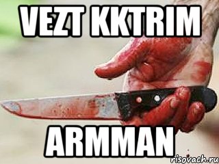 vezt kktrim armman