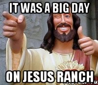 It was a big day on Jesus Ranch, Мем Иисус