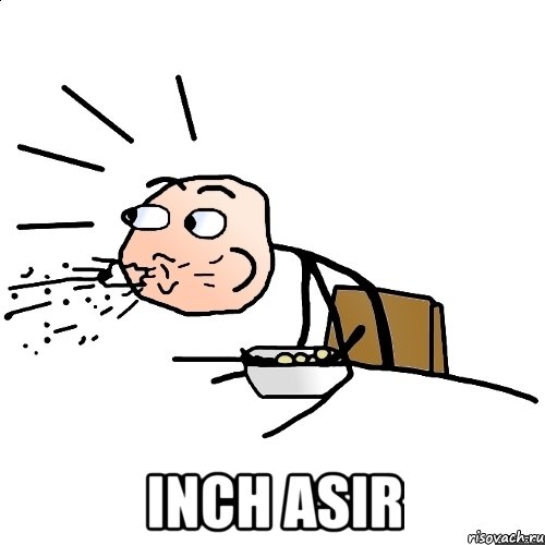  INCH ASIR, Мем   как