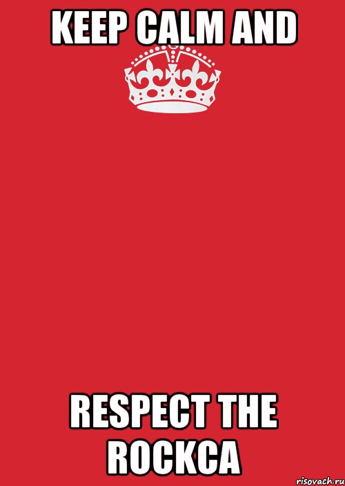 Keep calm and respect the Rockса, Комикс Keep Calm 3