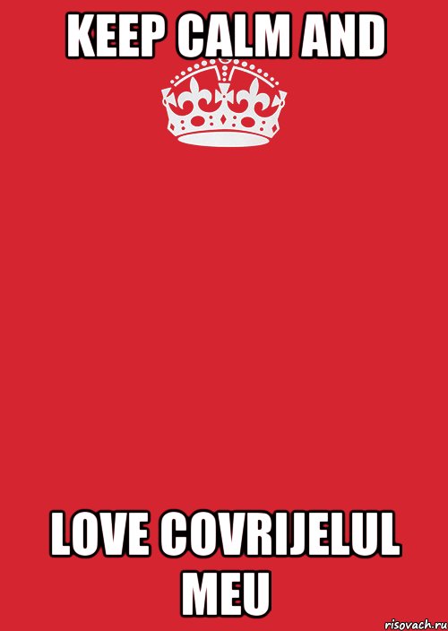 Keep calm and love covrijelul meu, Комикс Keep Calm 3