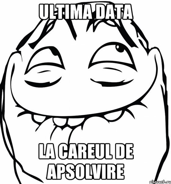 Ultima data la careul de apsolvire, Мем  аааа