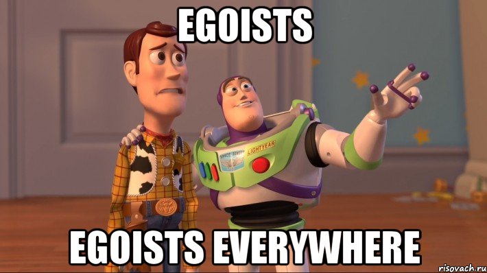 egoists egoists everywhere, Мем Они повсюду (История игрушек)