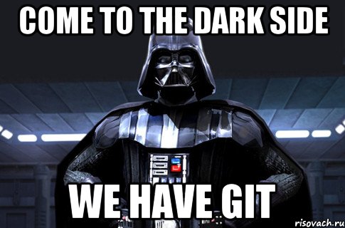 Come to the Dark Side We have GIT, Мем Дарт Вейдер