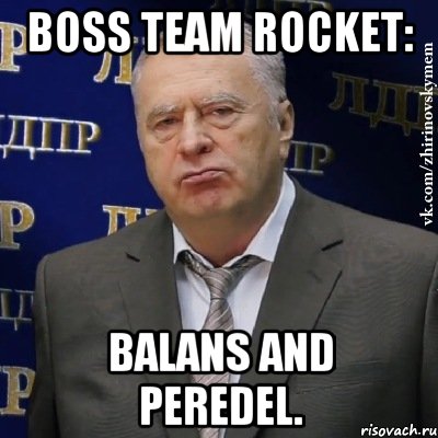 Boss team rocket: Balans and peredel., Мем Хватит это терпеть (Жириновский)