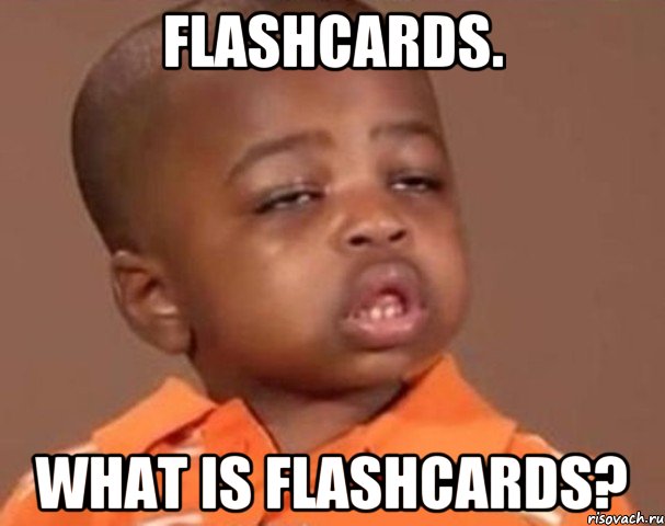 Flashcards. What is flashcards?, Мем  Какой пацан (негритенок)