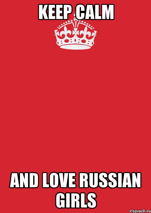 Keep calm and love russian girls, Комикс Keep Calm 3