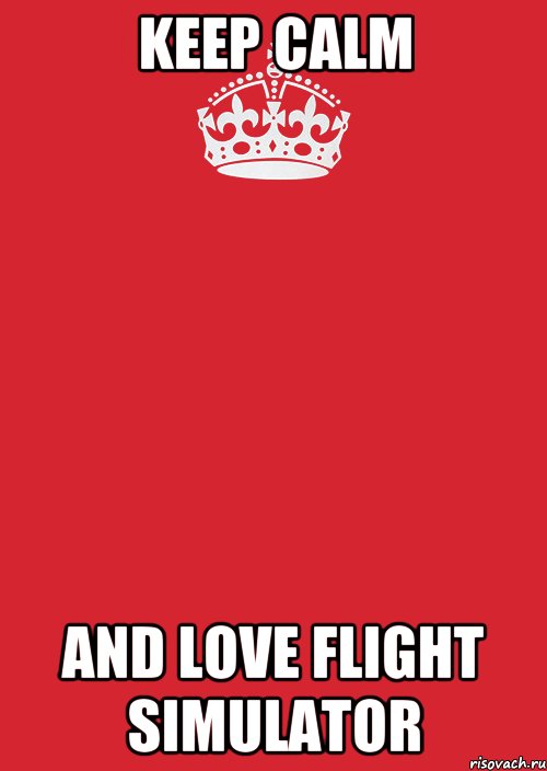 Keep Calm And love Flight Simulator, Комикс Keep Calm 3