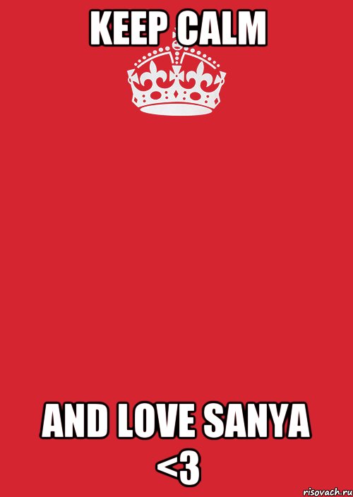 Keep Calm and love Sanya <3, Комикс Keep Calm 3