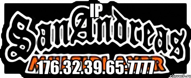 IP 176.32.39.65:7777, Мем SAMP