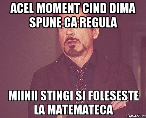 Acel moment cind dima spune ca regula miinii stingi si foleseste la matemateca, Мем твое выражение лица