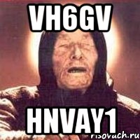 VH6gv HnvAY1, Мем Ванга (цвет)