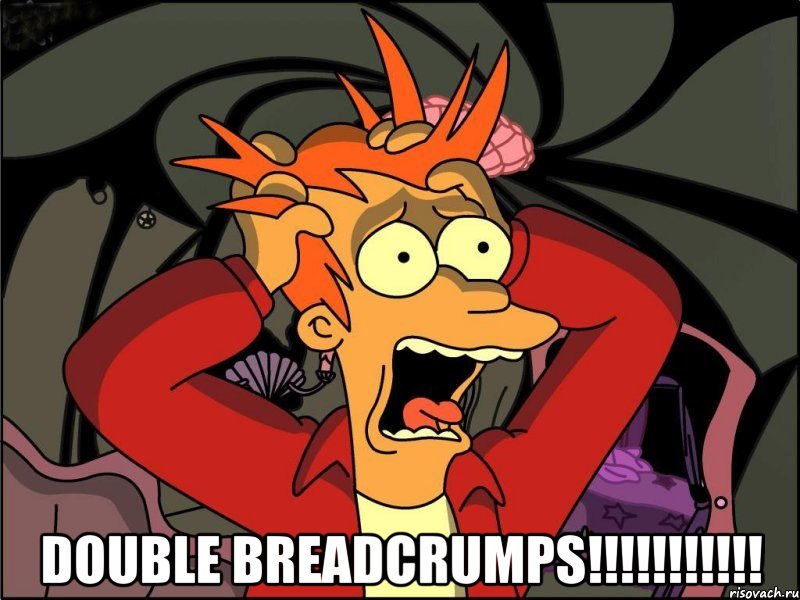  double breadcrumps!!!!!!!!!!!, Мем Фрай в панике