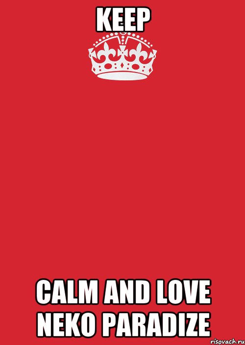 Keep Calm and Love Neko Paradize, Комикс Keep Calm 3