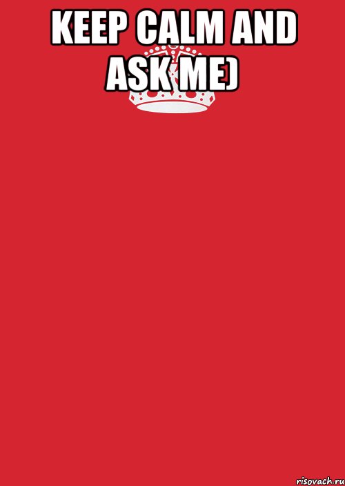 Keep Calm and ask me) , Комикс Keep Calm 3