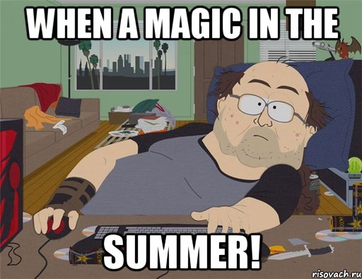 When a magic in the SUMMER!, Мем   Задрот south park